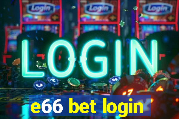 e66 bet login